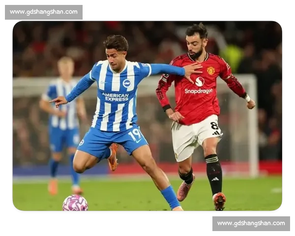 姆贝乌默梅双响定胜局！曼联 4-2 布莱顿豪取三连胜